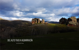 Del Alto Tajo a Albarracín / Gontzal Largo