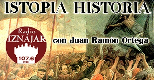 Imagen del programa Istopia Historia, de Radio Iznájar