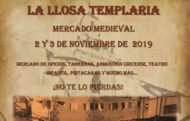 La Feria Medieval de La Llosa se celebrará los días 2 y 3 de noviembre