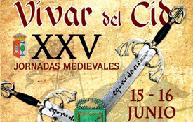 Cartel de las XXV Jornadas Medievales de Vivar del Cid