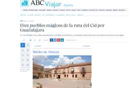 ABC nos propone diez destinos del Camino del Cid a su paso por Guadalajara