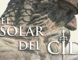 Cartel de la muestra sobre el Solar del Cid