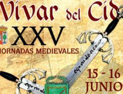 Cartel de las XXV Jornadas Medievales de Vivar del Cid