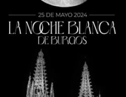 Imagen del cartel de la Noche Blanca de Burgos 2024