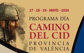 El Día del Camino del Cid se celebrará el 17 al 19 de mayo