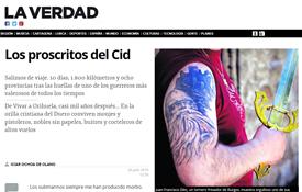 Los proscritos del Cid, 1er reportaje de Vocento dedicado al Camino del Cid