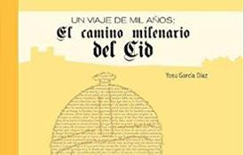 Portada de "El Camino Milenario del Cid"