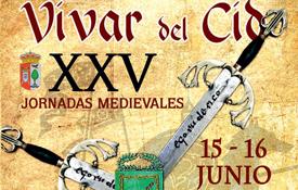 Cartel de las XXV Jornadas Medievales de Vivar del Cid