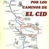 Por los Caminos del Cid